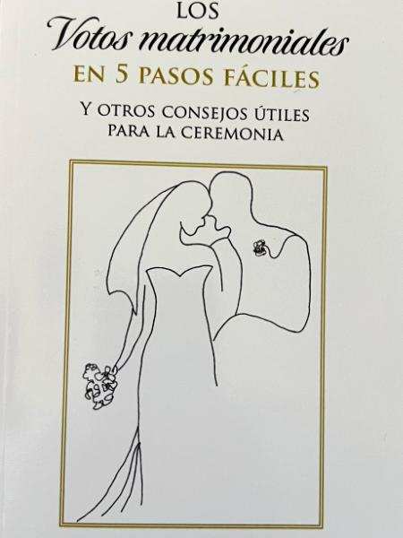 Los Votos Matrimoniales En 5 Passos Fáciles